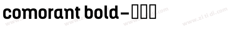 comorant bold字体转换